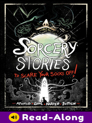 cover image of Sorcery Stories to Scare Your Socks Off!